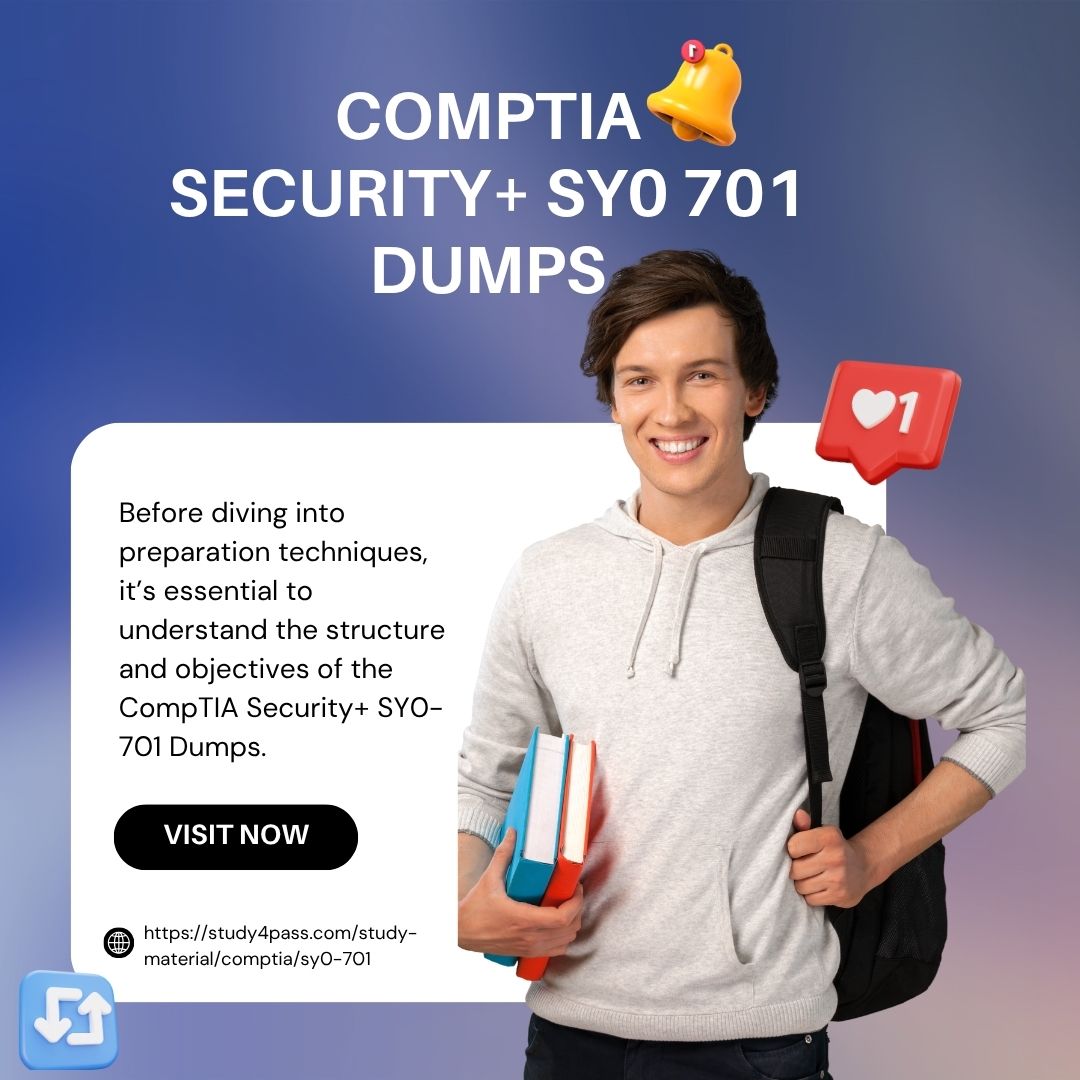 How to Pass CompTIA Security+ SY0 701 Dumps While Working Using Study4Pass