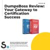 DumpsBoss Comprehensive Study Materials for Certification Exams